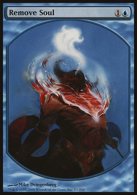 Remove Soul, Magic Player Rewards 2009 #5, Magic: The Gathering card