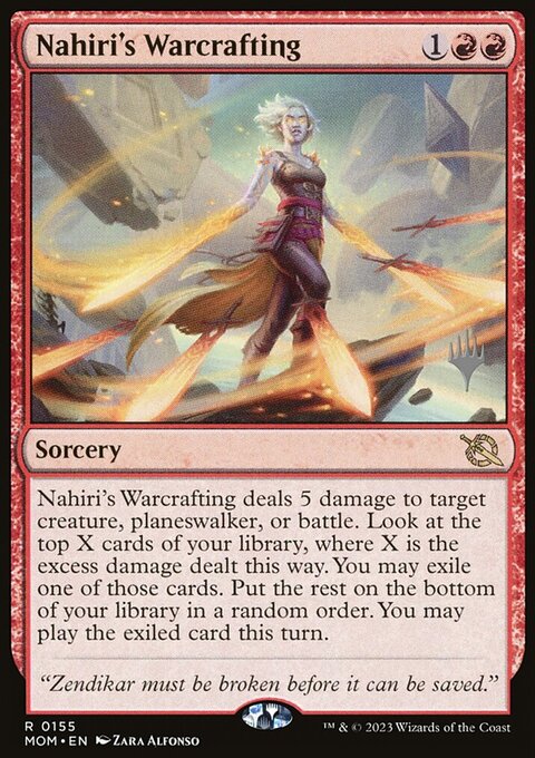 Nahiri's Warcrafting, March of the Machine Promos #155p, Magic: The Gathering card