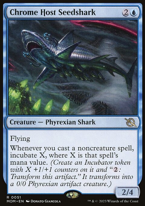 Chrome Host Seedshark, March of the Machine #51, Magic: The Gathering card