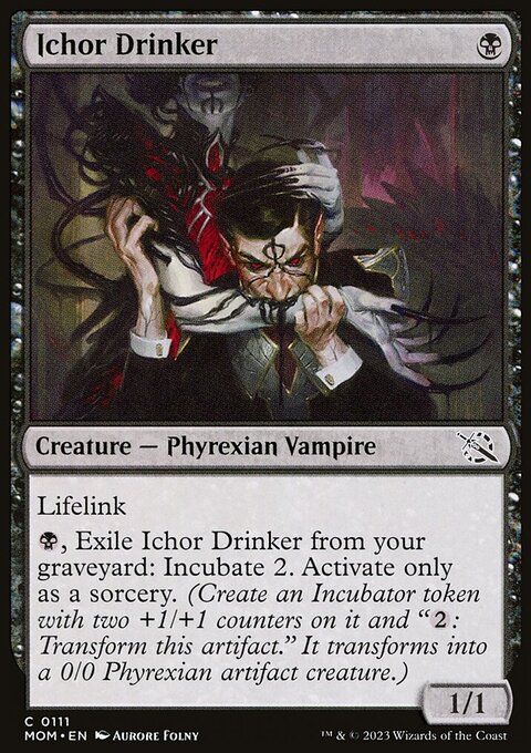 Ichor Drinker, March of the Machine #111, Magic: The Gathering card