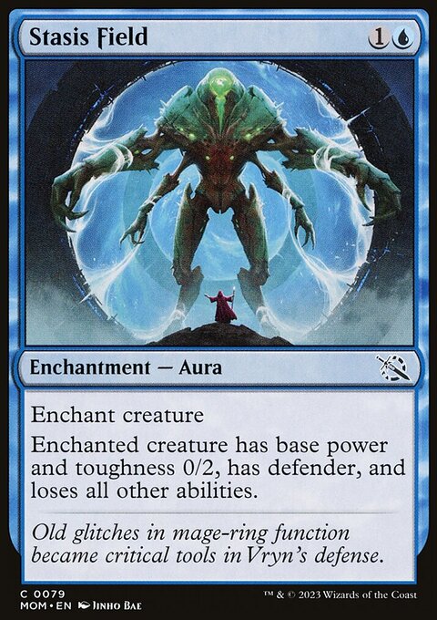 Stasis Field, March of the Machine #79, Magic: The Gathering card