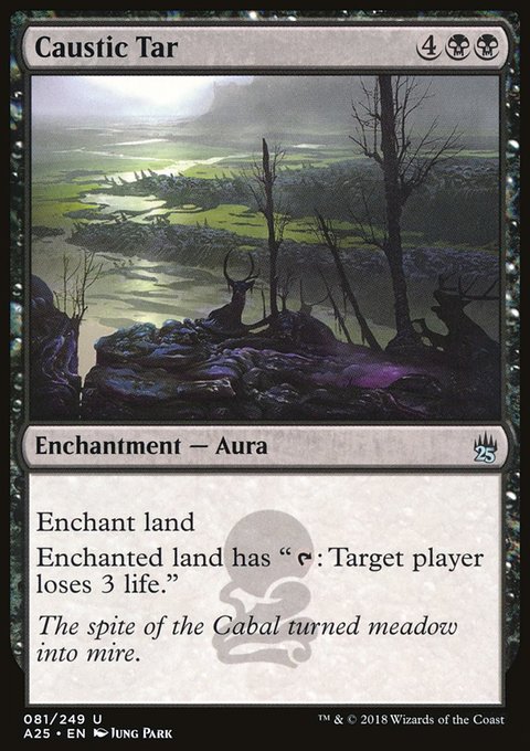 Caustic Tar, Masters 25 #81, Magic: The Gathering card