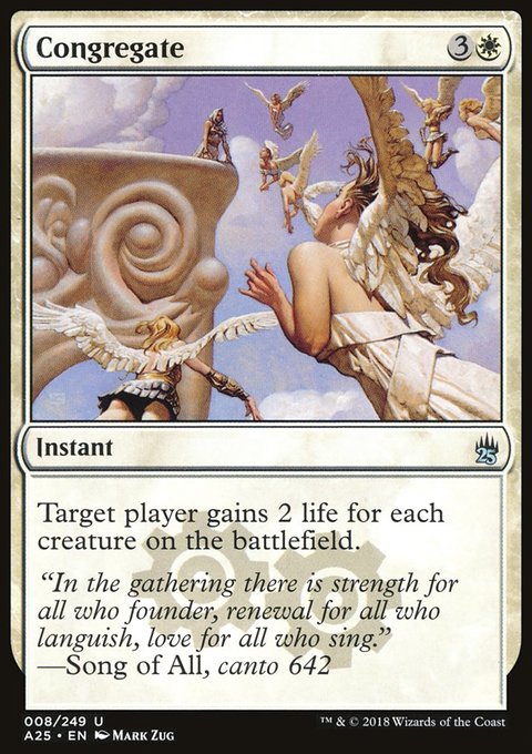 Congregate, Masters 25 #8, Magic: The Gathering card