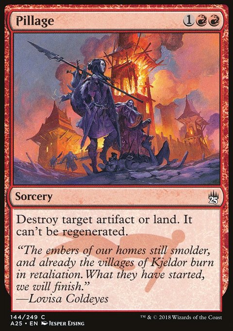 Pillage, Masters 25 #144, Magic: The Gathering card