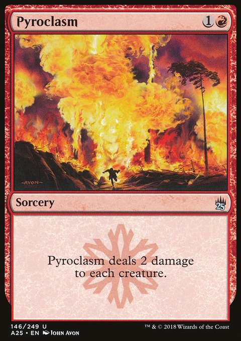 Pyroclasm, Masters 25 #146, Magic: The Gathering card