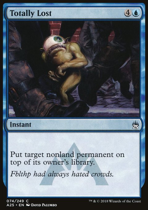 Totally Lost, Masters 25 #74, Magic: The Gathering card