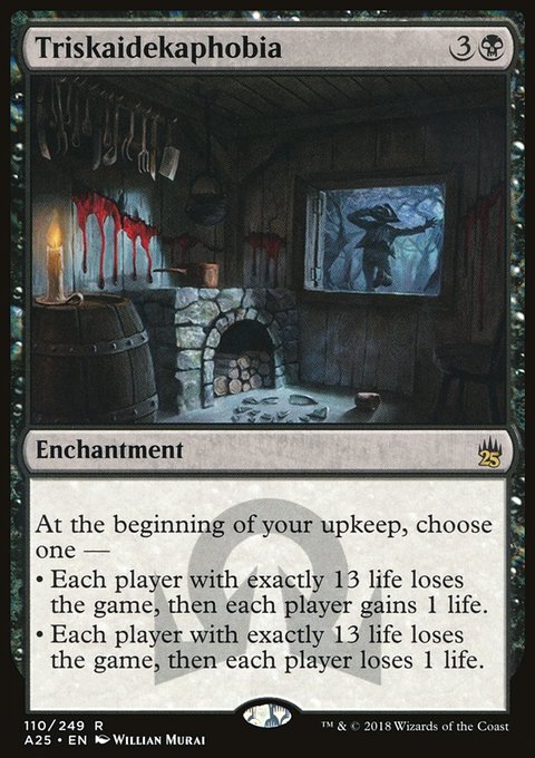 Triskaidekaphobia, Masters 25 #110, Magic: The Gathering card