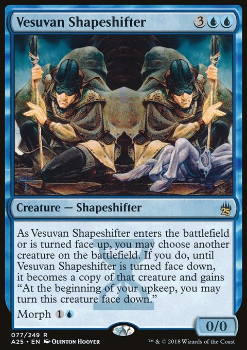Vesuvan Shapeshifter, Masters 25 #77, Magic: The Gathering card