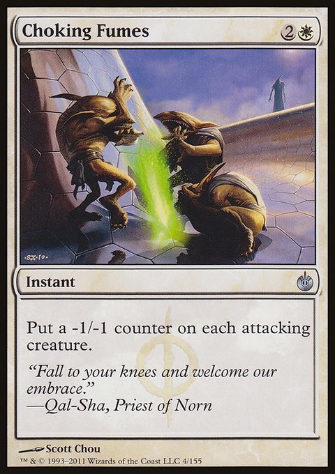 Choking Fumes, Mirrodin Besieged #4, Magic: The Gathering card