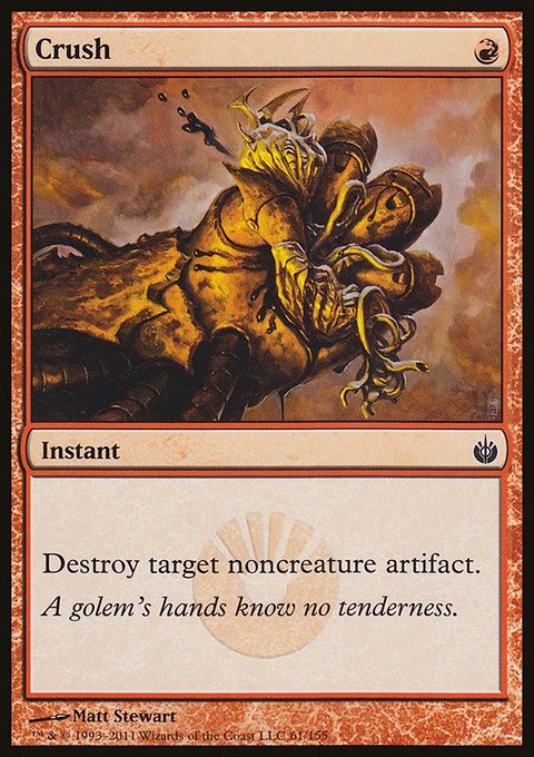 Crush, Mirrodin Besieged #61, Magic: The Gathering card
