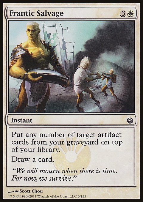 Frantic Salvage, Mirrodin Besieged #6, Magic: The Gathering card