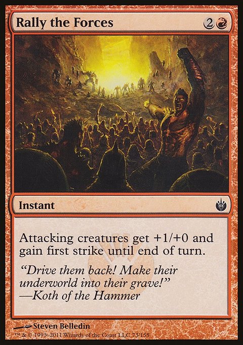 Rally the Forces, Mirrodin Besieged #73, Magic: The Gathering card