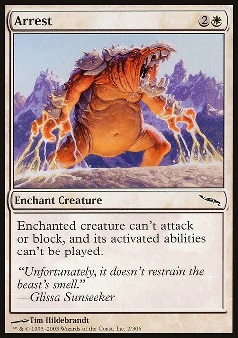 Arrest, Mirrodin #2, Magic: The Gathering card