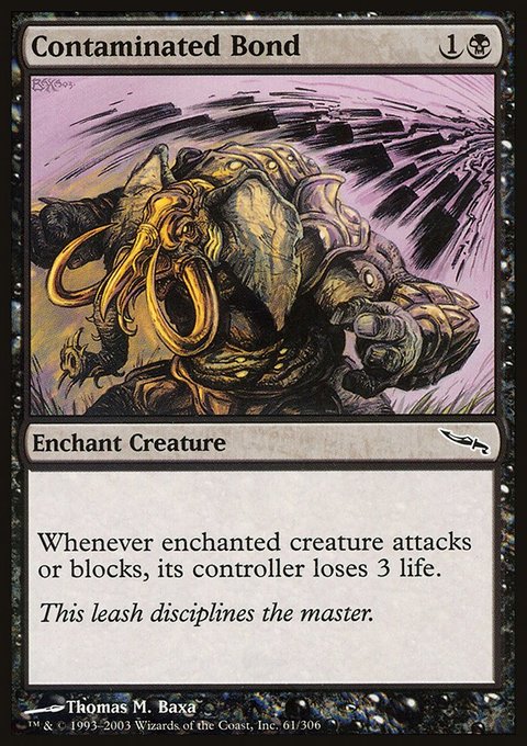 Contaminated Bond, Mirrodin #61, Magic: The Gathering card