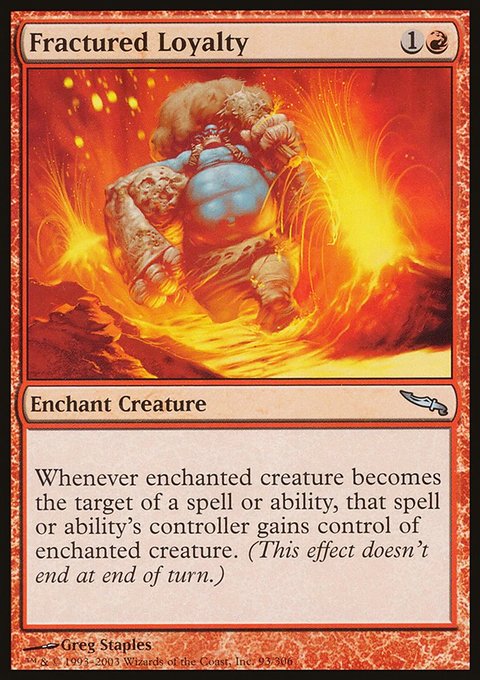 Fractured Loyalty, Mirrodin #93, Magic: The Gathering card