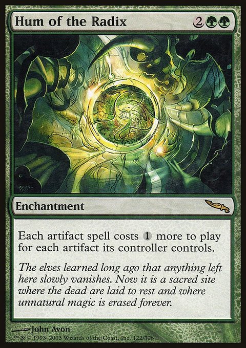 Hum of the Radix, Mirrodin #122, Magic: The Gathering card