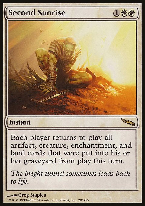 Second Sunrise, Mirrodin #20, Magic: The Gathering card