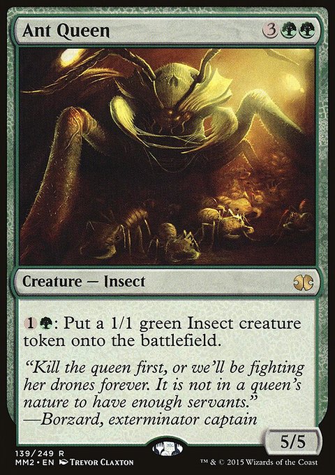 Ant Queen, Modern Masters 2015 #139, Magic: The Gathering card