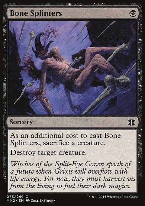 Bone Splinters, Modern Masters 2015 #73, Magic: The Gathering card