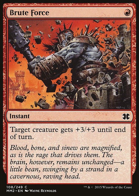 Brute Force, Modern Masters 2015 #108, Magic: The Gathering card