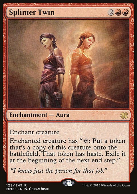 Splinter Twin, Modern Masters 2015 #129, Magic: The Gathering card