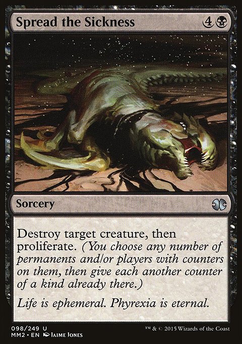 Spread the Sickness, Modern Masters 2015 #98, Magic: The Gathering card