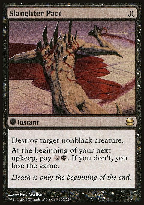 Slaughter Pact, Modern Masters #97, Magic: The Gathering card