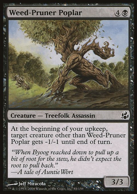 Weed-Pruner Poplar, Morningtide #83, Magic: The Gathering card