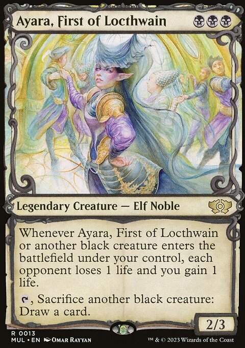 Ayara, First of Locthwain, Multiverse Legends #13, Magic: The Gathering card