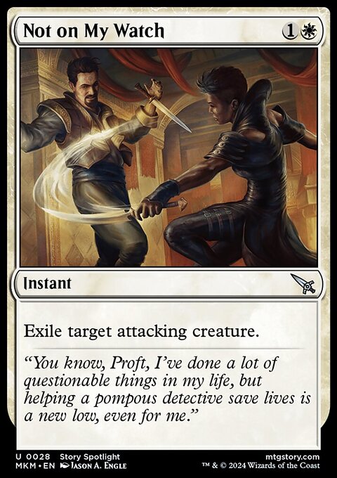 Not on My Watch, Murders at Karlov Manor #28, Magic: The Gathering card