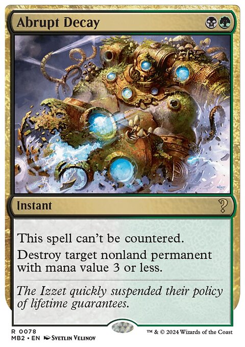 Abrupt Decay, Mystery Booster 2 #78, Magic: The Gathering card