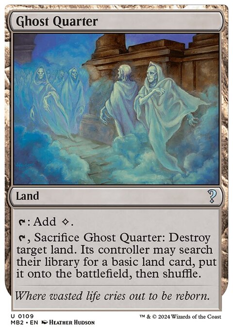 Ghost Quarter, Mystery Booster 2 #109, Magic: The Gathering card