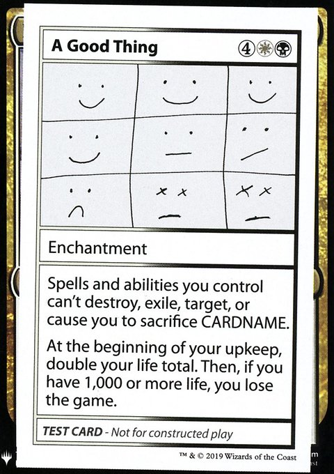 A Good Thing, Mystery Booster Playtest Cards 2019 #86, Magic: The Gathering card