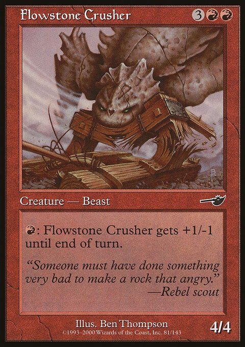 Flowstone Crusher, Nemesis #81, Magic: The Gathering card