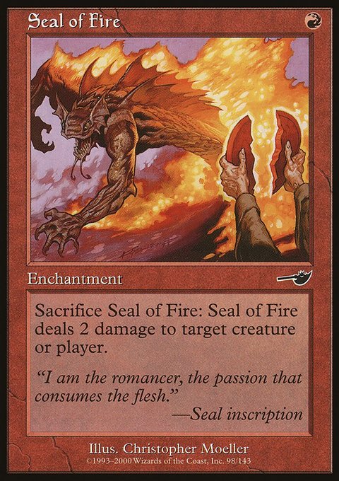 Seal of Fire, Nemesis #98, Magic: The Gathering card