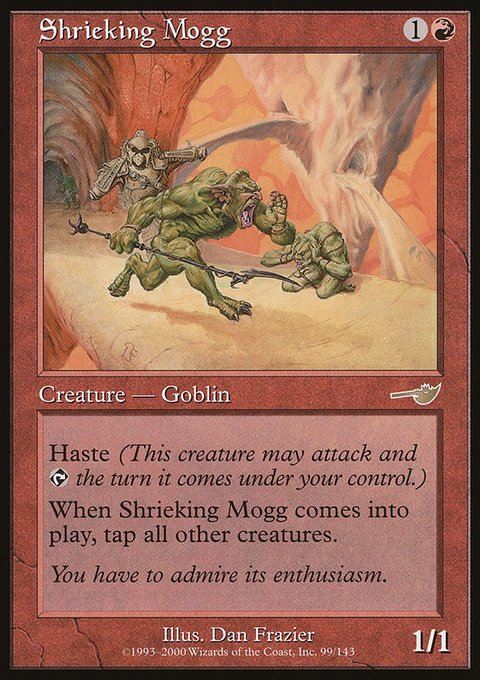 Shrieking Mogg, Nemesis #99, Magic: The Gathering card