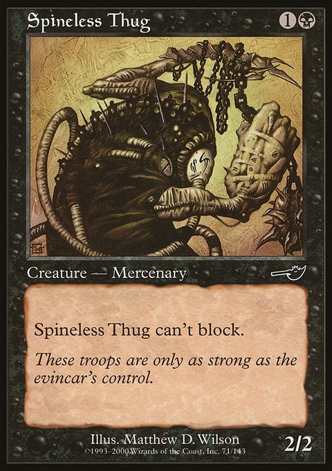 Spineless Thug, Nemesis #71, Magic: The Gathering card