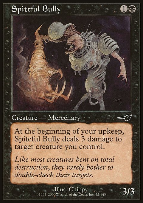 Spiteful Bully, Nemesis #72, Magic: The Gathering card