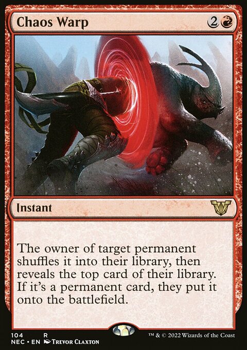 Chaos Warp, Neon Dynasty Commander #104, Magic: The Gathering card