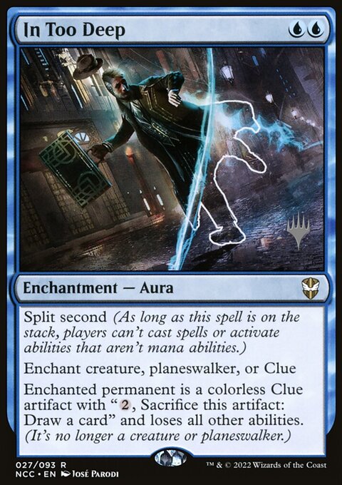In Too Deep, New Capenna Commander Promos #27p, Magic: The Gathering card