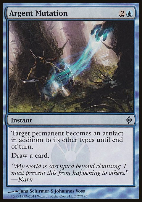 Argent Mutation, New Phyrexia #27, Magic: The Gathering card