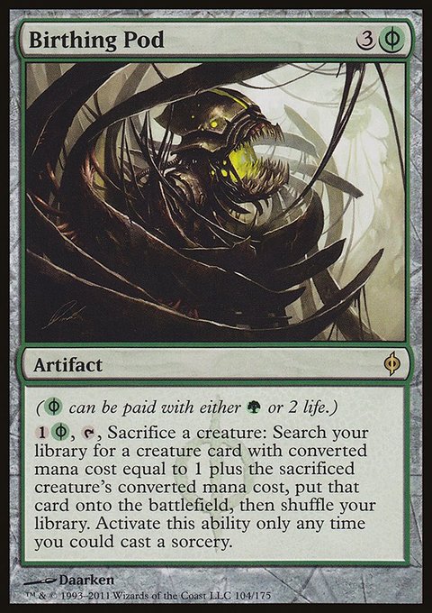 Birthing Pod, New Phyrexia #104, Magic: The Gathering card