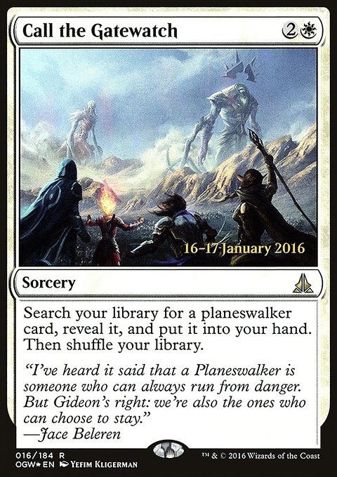 Call the Gatewatch, Oath of the Gatewatch Promos #16s, Magic: The Gathering card