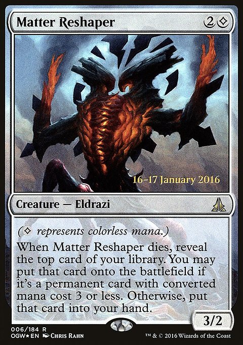Matter Reshaper, Oath of the Gatewatch Promos #6s, Magic: The Gathering card