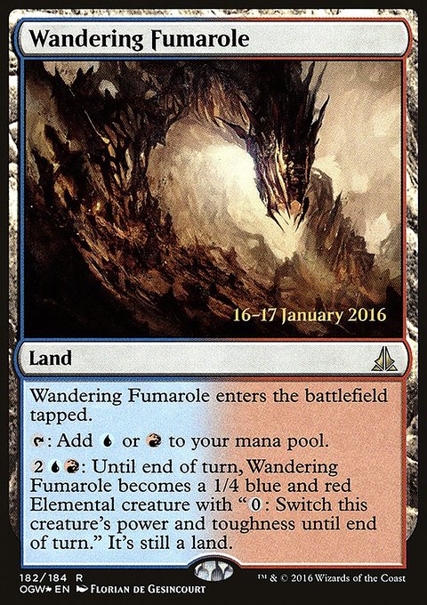 Wandering Fumarole, Oath of the Gatewatch Promos #182s, Magic: The Gathering card