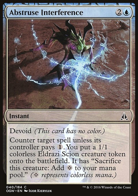 Abstruse Interference, Oath of the Gatewatch #40, Magic: The Gathering card