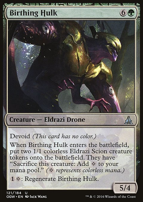 Birthing Hulk, Oath of the Gatewatch #121, Magic: The Gathering card