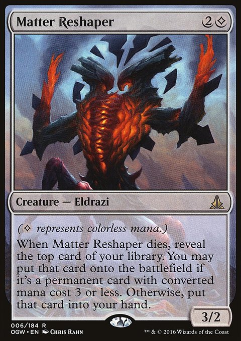 Matter Reshaper, Oath of the Gatewatch #6, Magic: The Gathering card
