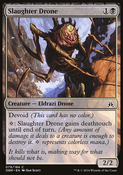 Slaughter Drone, Oath of the Gatewatch #79, Magic: The Gathering card