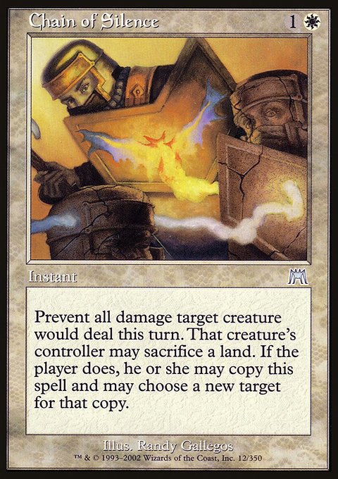 Chain of Silence, Onslaught #12, Magic: The Gathering card